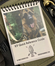 Load image into Gallery viewer, K9 Quick Reference Guide - Triad Medical Training
