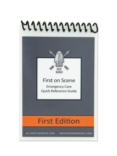 First on Scene Quick Reference Guide - Triad Medical Training